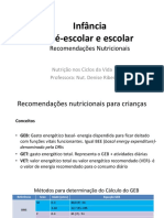 Aula 06 - Recomendações Nutricionais Infância