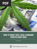 How To Make 100% Legal Cannabis Profits Right Now: by Teeka Tiwari