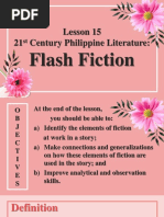 Lesson 15 21 Century Philippine Literature:: Flash Fiction