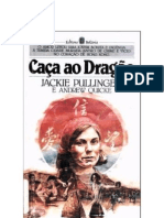 Caca Ao Dragao Jackie Pullinger e Andrew Quicke