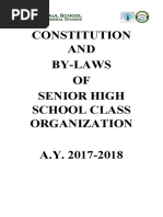 Constitution AND By-Laws OF Senior High School Class Organization A.Y. 2017-2018