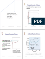 Mechanical Properties of Polymers: There Are Three Typical Classes of Polymer Stress-Strain Characteristic