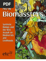 The New Biomassters - Synthetic Biology and The Next Assault On Biodiversity and Livelihoods