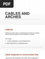 Cables and Arches