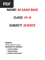 Name: Class: Subject:: M.Saad Baig Vi-A Science