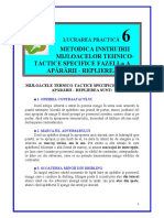 LP 6 - Metodica Instruirii Mijloacelor Tehnico-Tactice Specifice Fazei I-A A