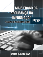 O Elo Mais Fraco Da Segurança Da Informação