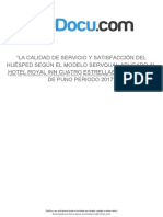 La Calidad de Servicio y Satisfaccion Del Huesped Segun El Modelo Servqual Aplicado Al Hotel Royal Inn Cuatro Estrellas de La Ciudad de Puno Periodo 2017