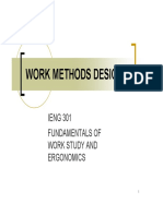 Work Methods Design: IENG 301 Fundamentals of Work Study and Ergonomics