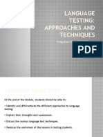 Language Testing: Approaches and Techniques: Prepared by Aries A. Sunga