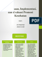 Perencanaan, Implementasi, Dan Evaluasi Promosi Kesehatan