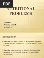 Nutritional Problems: Presenter Priyanka Gehlot M. Sc. (Prev.)