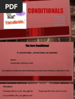 Conditionals: Zero Conditional First Conditional Second Conditional Third Conditional