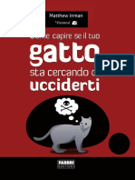 Matthew Inman Come Capire Se Il Tuo Gatto Sta Cercando Di Ucciderti (2012)