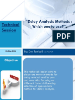 "Delay Analysis Methods: Which One To Use?": Technical Session