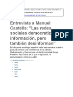 Alejandro Gouhaneh - Entrevista A Manuel Castells. Las Redes Sociales Democratizan La Información Pero También Desinforman