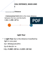 Astronomical Distance, Mass and Time Scales