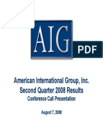 Aig F: American International Group, Inc. Second Quarter 2008 Results