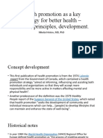 Health Promotion As A Key Strategy For Better Health - Essence, Principles, Development