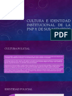 CULTURA E IDENTIDAD INSTITUCIONAL DE LA PNP Diapo