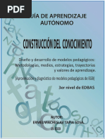 Guía de aprendizaje autónomo construcción del conocimiento: Diseño y desarrollo de modelos pedagógicos, metodologías, medios, estrategias, trayectorias y valores de aprendizaje (aproximación diagnóstica de modelos pedagógicos de EGB