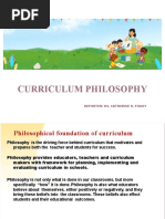 Curriculum Philosophy: Reporter: Ms. Catherine D. Pugoy