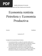 Economía Rentista Petrolera y Productiva.