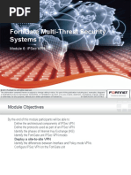 Fortigate Multi-Threat Security Systems I: Module 6: Ipsec VPN