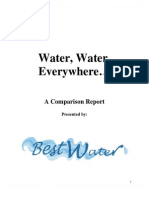 Water, Water, Everywhere : A Comparison Report