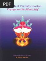 The Path of Transformation: Voyage To The Silent Self