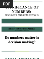 Significance of Numbers:: Decisions and Connections