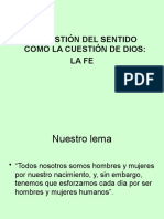 5, La Cuestión Del Sentido Como La Cuestión de Dios, La Fe