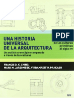 A Historia Universal de La Arquitectura. Un Análisis Cronológico Comparado A Través de Las Culturas Vol 1. de Las Culturas Primitivas Al Siglo XIV. Francis D. K. Ching PDF