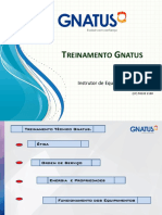 Reinamento Natus: Flávio Aguirre Instrutor de Equipamentos Gnatus