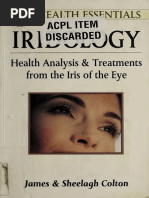 Iridology - Health Analysis and Treatments From The Iris of The Eye