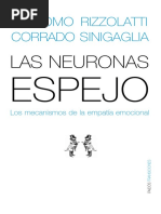 Rizzolatti & Sinigaglia (2006) Las Neuronas Espejo