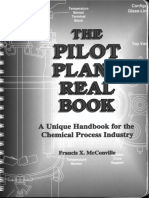 Francis X. McConville - The Pilot Plant Real Book A Unique Handbook For The Chemical Process Industry (2002, FXM Engineering and Design) PDF