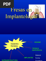 Fresas en Implantología