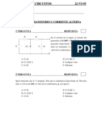 Examen de Circuitos Nombre - Test de Transitorio y Corriente Alterna 1ª Pregunta Respuesta. b. 0.1 s (ω 1) e. Cualquier Valor c. 0.2 ω f.