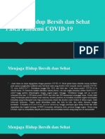 Menjaga Hidup Bersih Dan Sehat Pasca Pandemi COVID-19