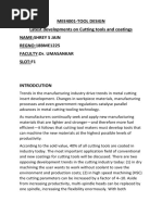 Mee4001-Tool Design Latest Developments On Cutting Tools and Coatings Name:Shrey S Jain REGNO:18BME1225 Faculty:Dr. Umasankar Slot:F1