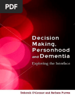 Decision Making, Personhood and Dementia - Examining The Interface PDF