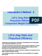 Tishchenko's Method - 2: Lift To Drag Ratio Propulsive Efficiency Component Weight Estimation