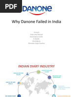 Why Danone Failed in India: Group 8 Sebin John Michael Sumanapriya Saride P. Mohith Vimal Bijoria Shivendra Singh Chouhan