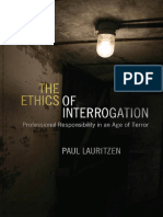 The Ethics of Interrogation. Paul Lauritzen