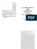 La Vida Nueva POR Alimento Nuevo en La Tierra Nueva: Rev. William Soto Santiago 19 de Febrero de 1976 Ponce, Puerto Rico