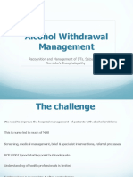 Alcohol Withdrawal Management: Recognition and Management of DTS, Seizures and Wernicke'S Encephalopathy