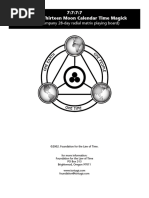 7:7:7:7 Practical Thirteen Moon Calendar Time Magick: (To Accompany 28-Day Radial Matrix Playing Board)