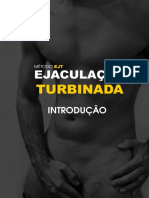 Ejaculação Turbinada Introdução