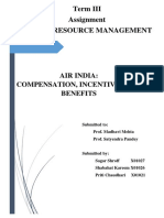 Term III Assignment Human Resource Management: Air India: Compensation, Incentives and Benefits